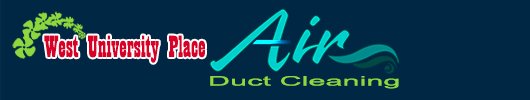 Air Duct Cleaning West University Place Texas
